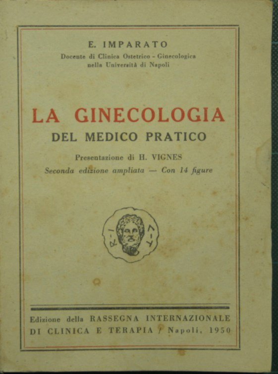 La ginecologia del medico pratico