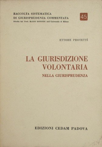 La giurisdizione volontaria nella giurisprudenza