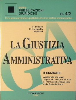 La Giustizia Amministrativa.