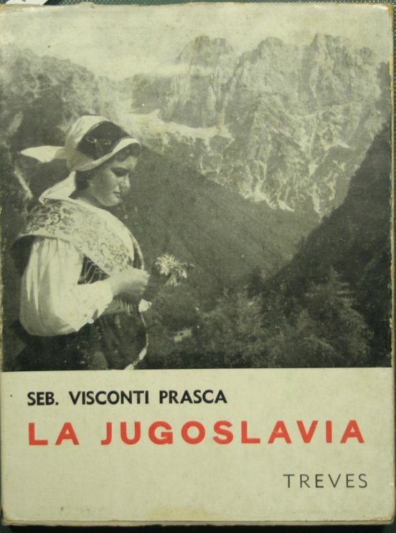 La Jugoslavia e gli jugoslavi