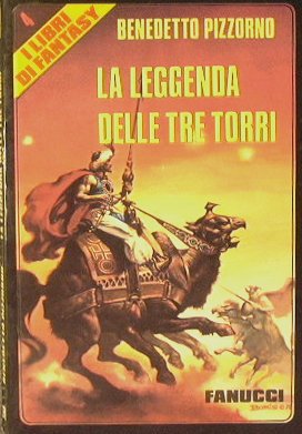 La leggenda delle tre torri