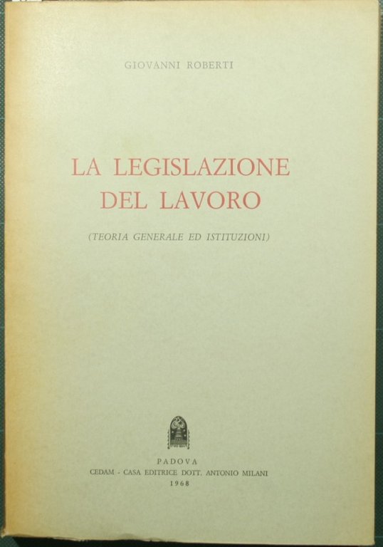 La legislazione del lavoro