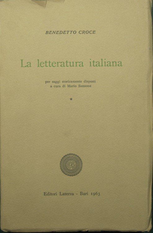 La letteratura italiana. Vol. I - II - III