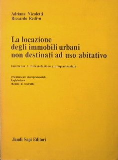 La locazione degli immobili urbani non destinati ad uso abitativo