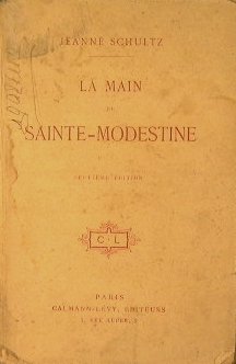 La main de Sainte-modestine