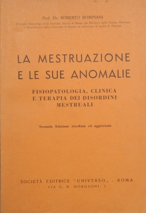 La mestruazione e le sue anomalie