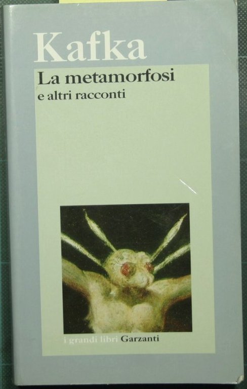 La metamorfosi e altri racconti