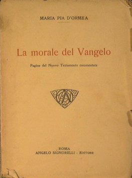 La morale del Vangelo