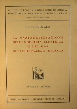 La nazionalizzazione dell'industria elettrica e del gas in Gran Bretagna …