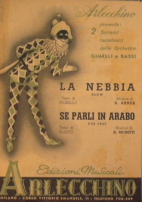 La nebbia ( slow ) - Se parli in Arabo …