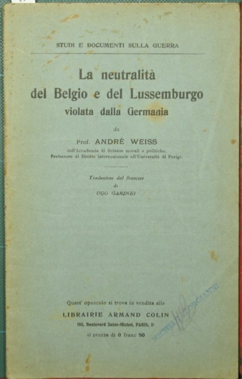 La neutralità del Belgio e del Lussemburgo violata dalla Germania | Immagine Gallery 2