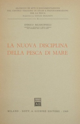 La nuova disciplina della pesca di mare