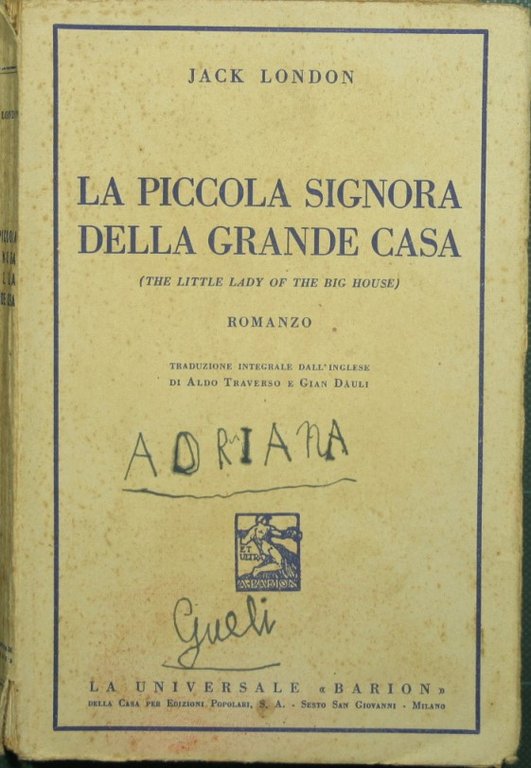 La piccola signora della grande casa