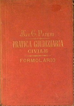 La pratica giudiziaria civile