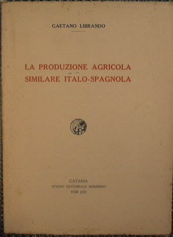 La produzione agricola similare italo-spagnola