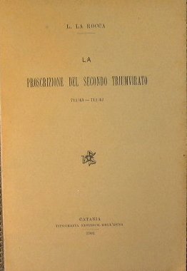 La proscrizione del secondo triumvirato