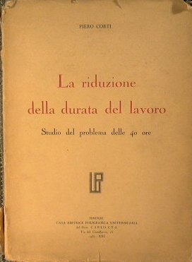 La riduzione della durata del lavoro