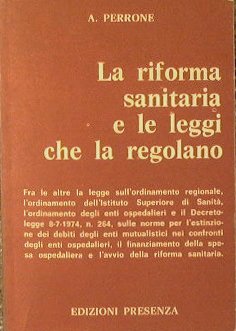 La riforma sanitaria e le leggi che la regolano