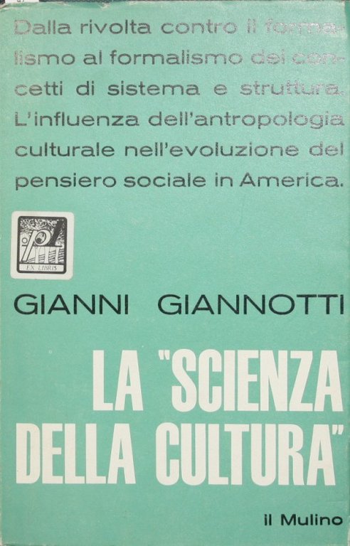 La scienza della cultura nel pensiero sociale americano contemporaneo | Immagine Gallery 2