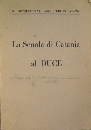 La scuola di Catania al Duce
