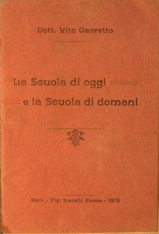 La scuola di oggi e la scuola di domani