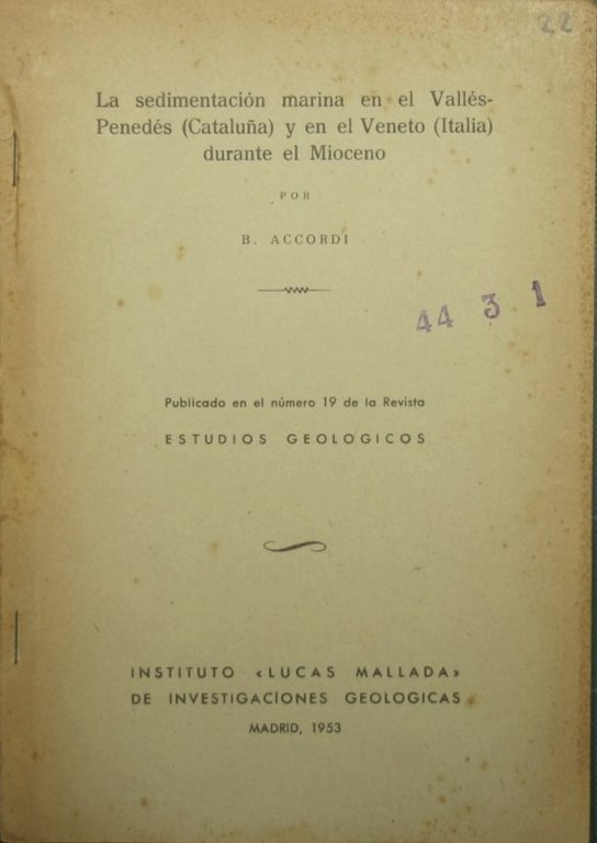 La sedimentacion marina en el Valles-Penedes (Cataluna) y en el …