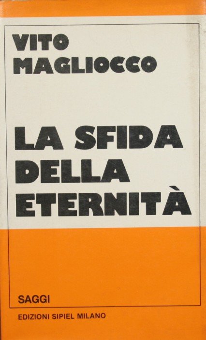 La sfida della eternità
