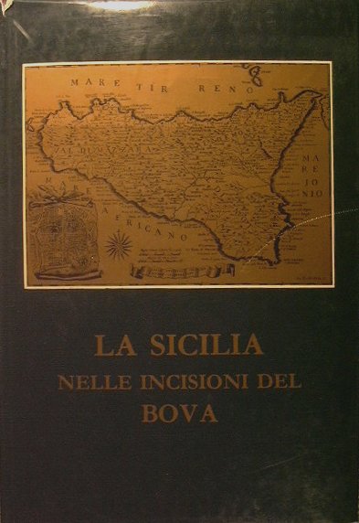 La Sicilia nelle incisioni del Bova