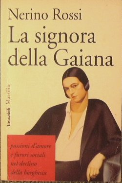La signora della Gaiana