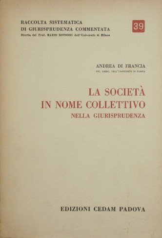 La società in nome collettivo nella giurisprudenza