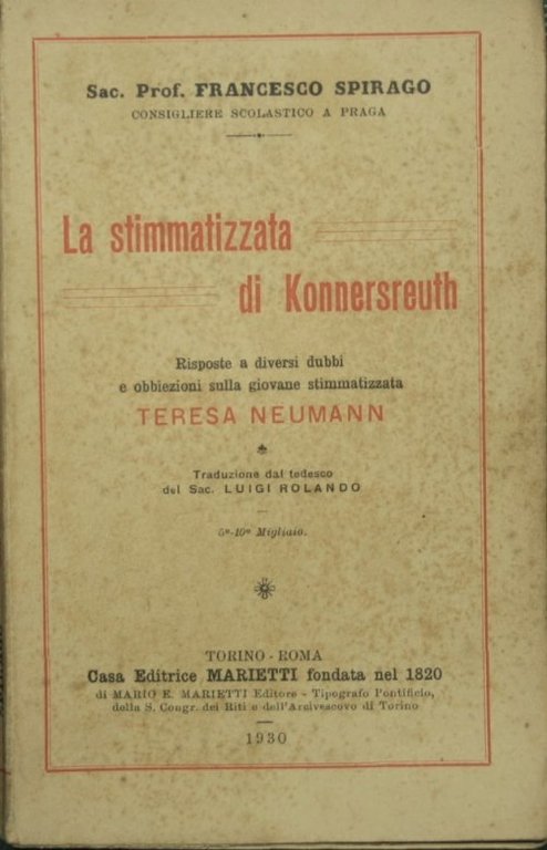 La stimmatizzata di Konnersreuth