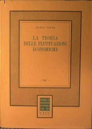 La teoria delle fluttuazioni economiche