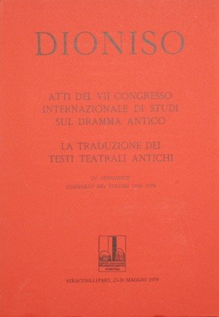 La traduzione dei testi teatrali antichi. Atti del VII congresso … | Immagine Gallery 2