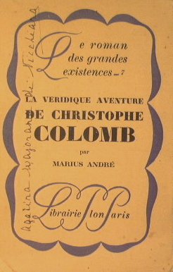 La veridique aventure de Christophe colomb