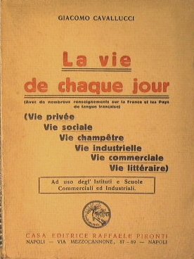 La vie de chaque jour