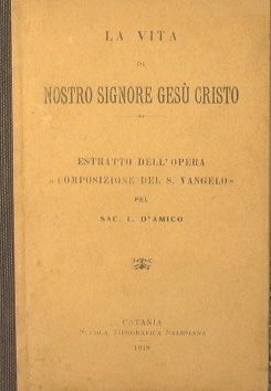 La vita di nostro Signore Gesù Cristo