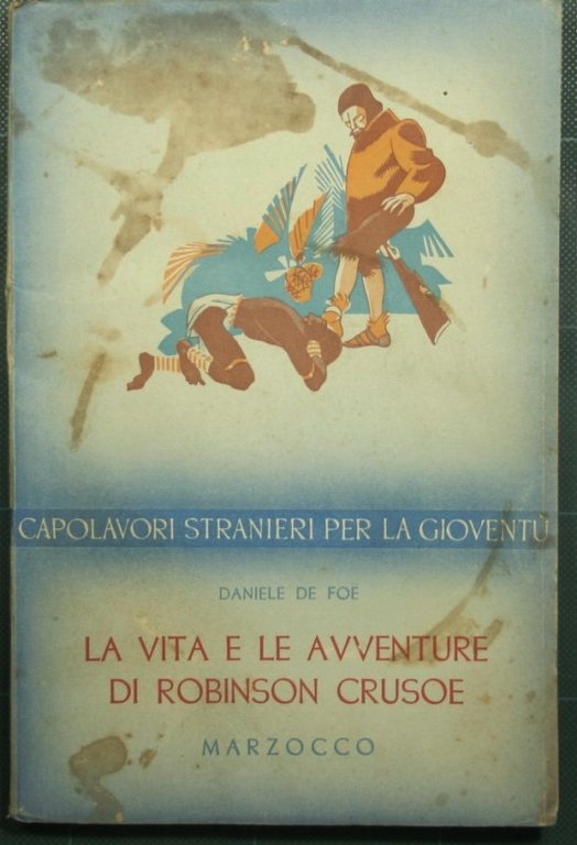 La vita e le avventure di Robinson Crusoe