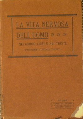 La Vita Nervosa Dell'Uomo