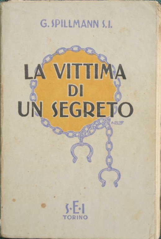 La vittima di un segreto