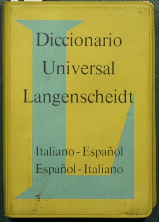 Langenscheidt Dizionario universale italiano-spagnolo spagnolo-italiano - Langenscheidt Diccionario universal italiano-espanol …