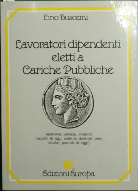 Lavoratori dipendenti eletti a cariche pubbliche