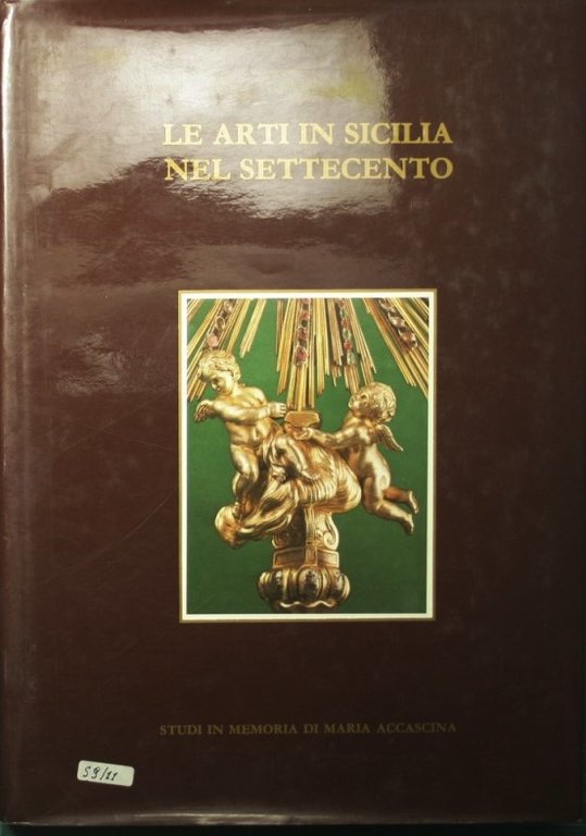 Le arti in Sicilia nel Settecento
