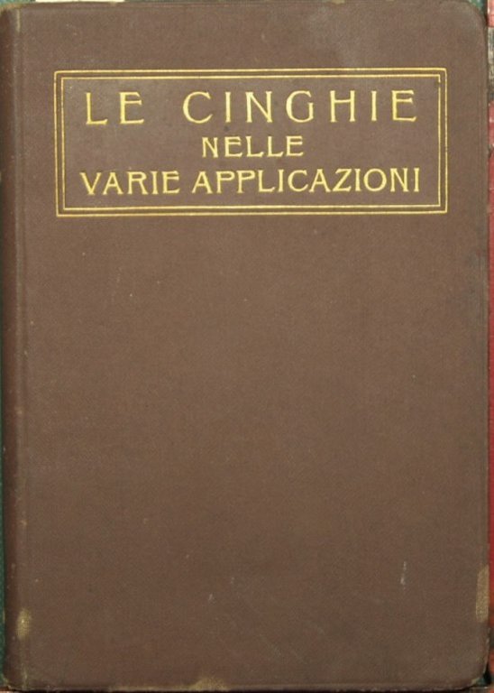 Le cinghie nelle varie applicazioni