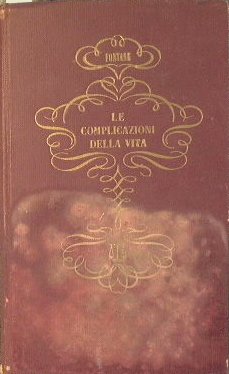 Le complicazioni della vita