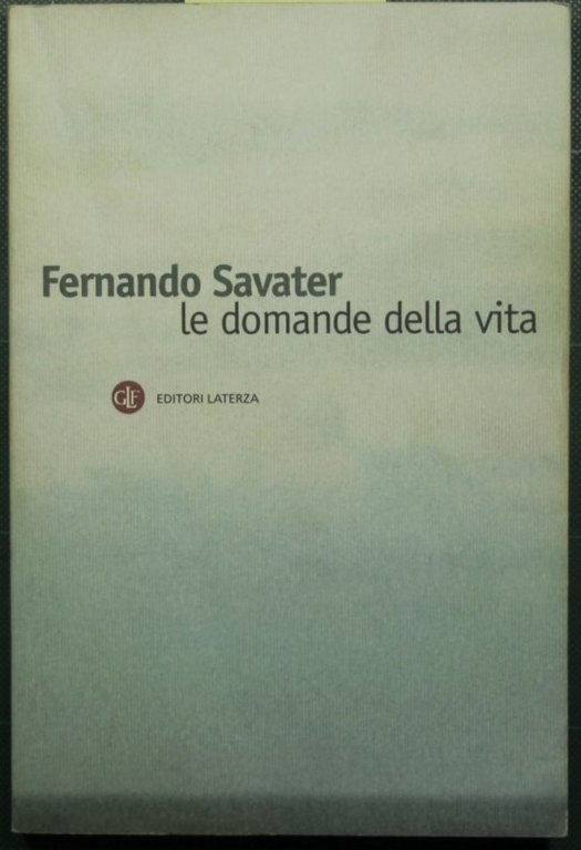 Le domande della vita