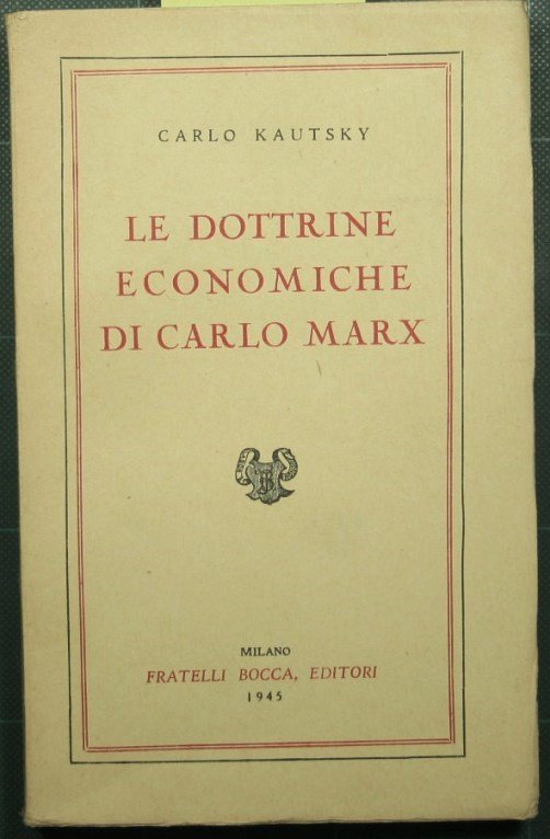 Le dottrine economiche di Carlo Marx