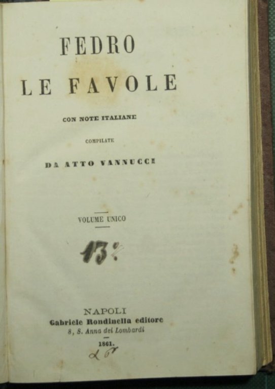 Le favole; Le vite degli eccellenti capitani