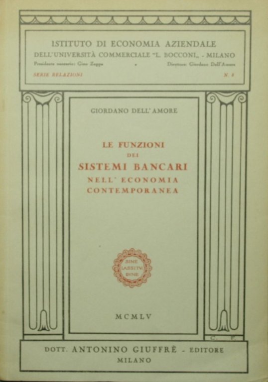 Le funzioni dei sistemi bancari nell'economia contemporanea