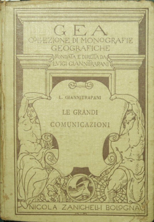 Le grandi comunicazioni