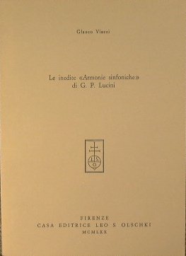 Le inedite 'Armonie sinfoniche' di G. P. Lucini